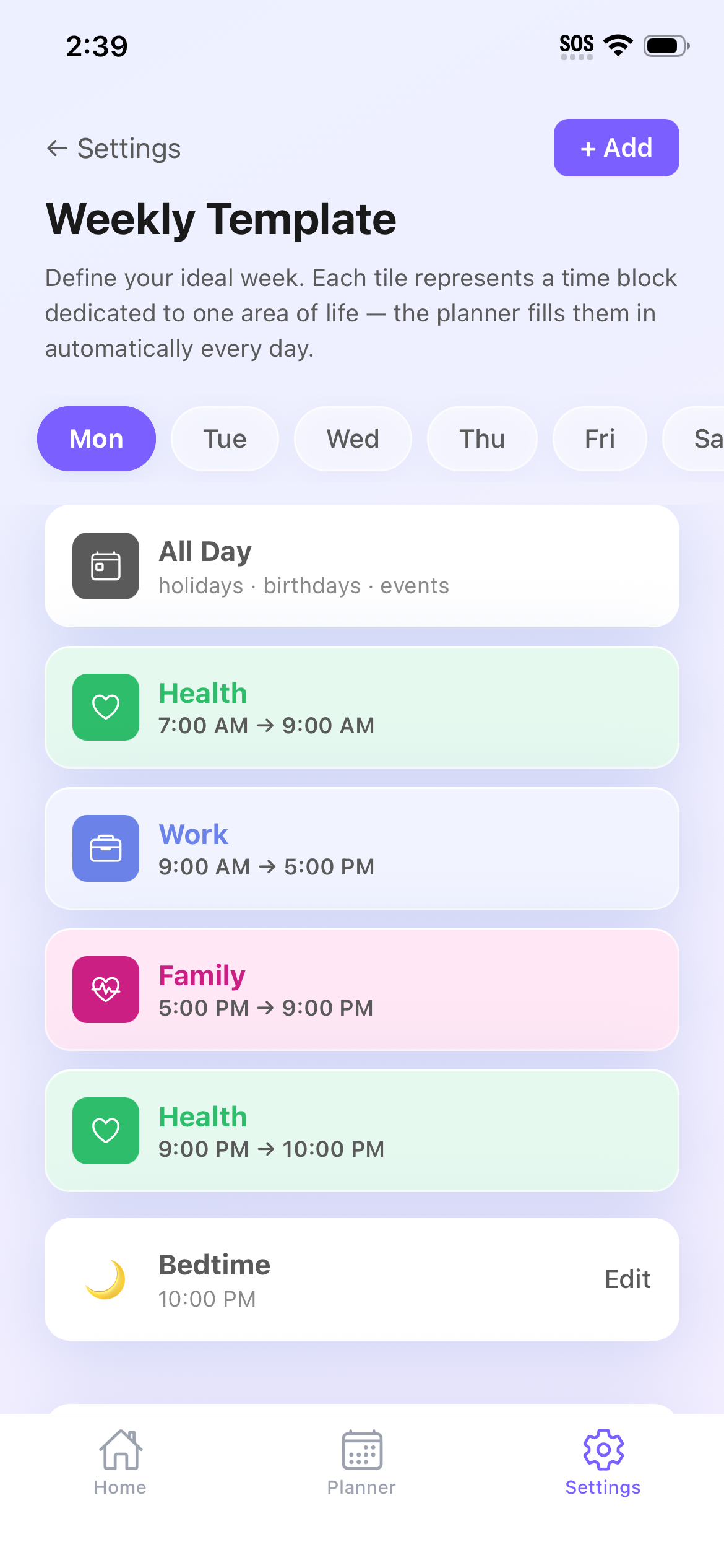 Weekly Template settings screen showing Monday blocks for All Day, Health, Work, Family, Health, and Bedtime